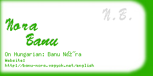 nora banu business card